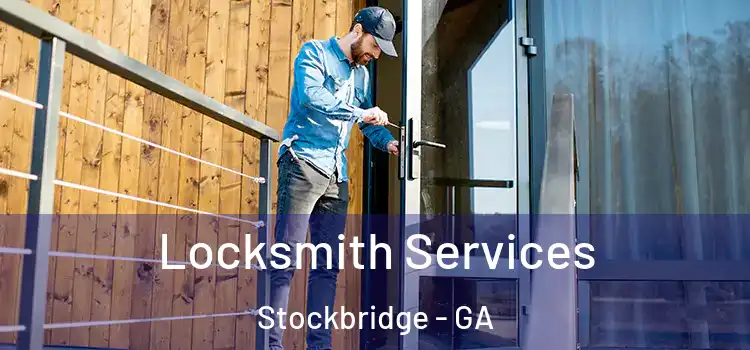  Locksmith Services Stockbridge - GA