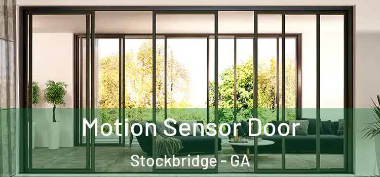  Motion Sensor Door Stockbridge - GA