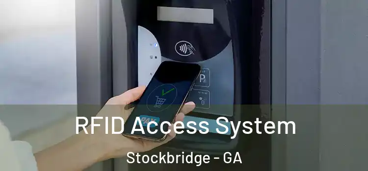  RFID Access System Stockbridge - GA