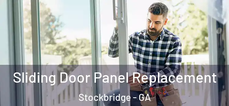  Sliding Door Panel Replacement Stockbridge - GA