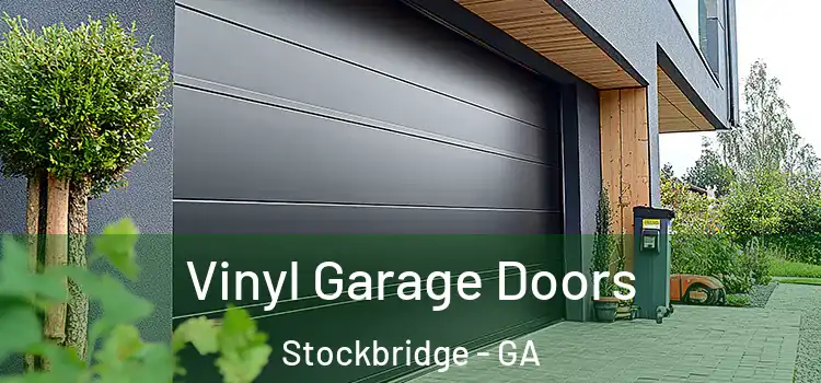  Vinyl Garage Doors Stockbridge - GA